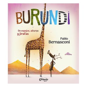 LIBRO CATAPULTA BURUNDI DE ESPEJOS, ALTURAS Y JIRAFAS